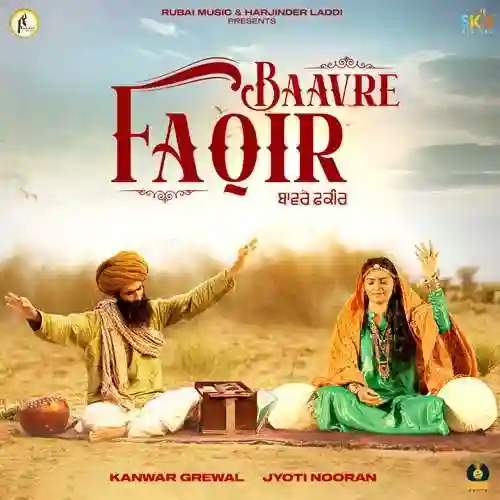 Baavre Faqir - Kanwar Grewal, Jyoti Nooran 2021 cover image