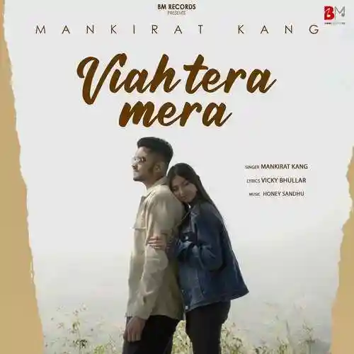 Viah Tera Mera - Mankirat Kang 2021 cover image