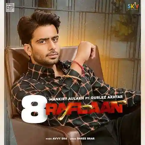 8 Raflaan - Mankirt Aulakh 2021 cover image