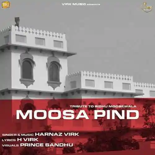 Moosa Pind - Harnaz Virk cover image