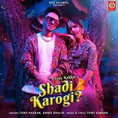 Shadi Karogi - Tony Kakkar 2023 cover image
