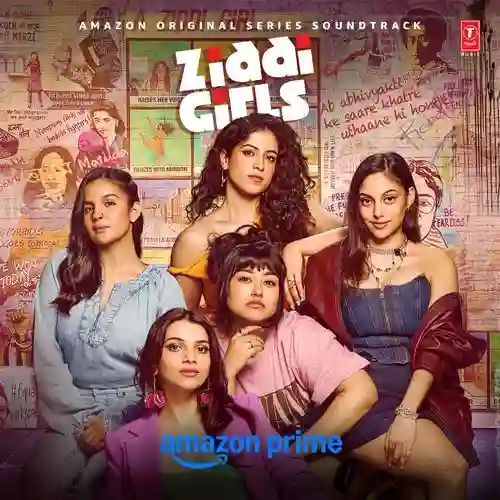 Ziddi Girls 2025 cover image