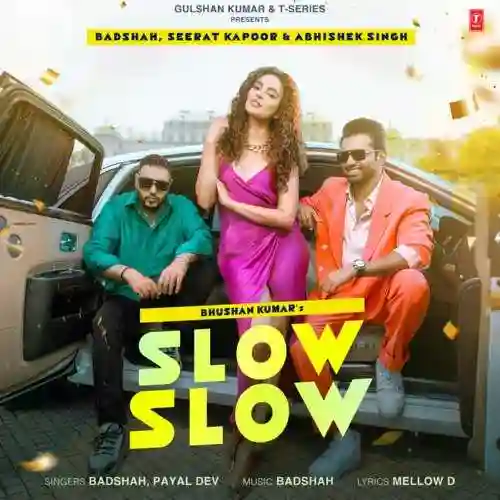 Slow Slow - Badshah cover image