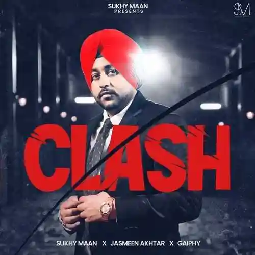 Clash - Sukhy Maan 2024 cover image