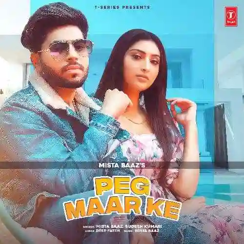 Peg Maar Ke - Mista Baaz 2021 cover image