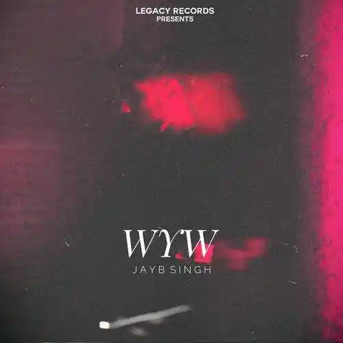 Wyw - JayB Singh cover image