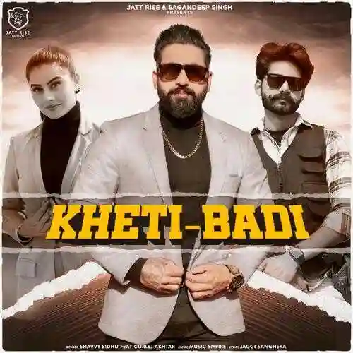 Khetibadi (feat. Gurlez Akhter) - Shavvy Sidhu 2021 cover image