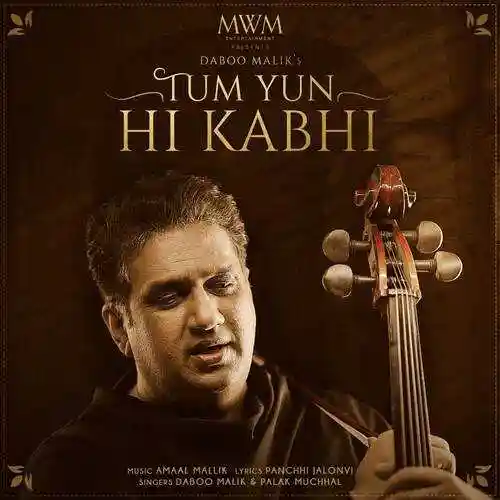 Tum Yun Hi Kabhi - Amaal Mallik 2021 cover image