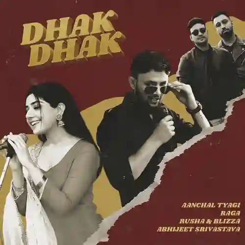 Dhak Dhak - Aanchal Tyagi 2024 cover image