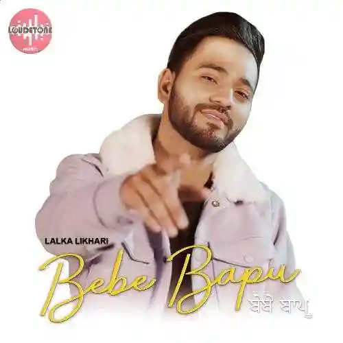 Bebe Bapu - Lalka Likhari 2024 cover image