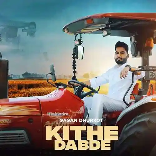 Kithe Dabde - Gagan Dhurkot cover image