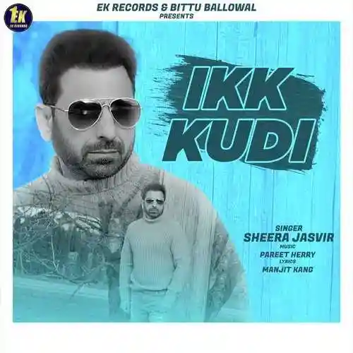 Ikk Kudi - Sheera Jasvir cover image