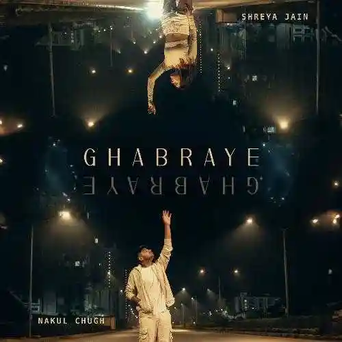 Ghabraye - Nakul Chugh 2024 cover image