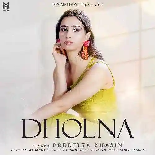 Dholna - Preetika Bhasin 2024 cover image