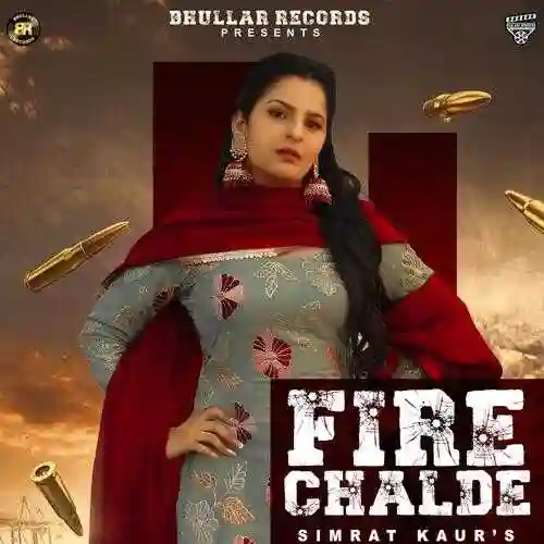 Fire Chalde - Simrat Kaur 2022 cover image