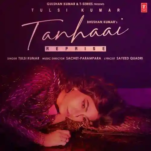 Tanhaai Reprise - Tulsi Kumar 2021 cover image