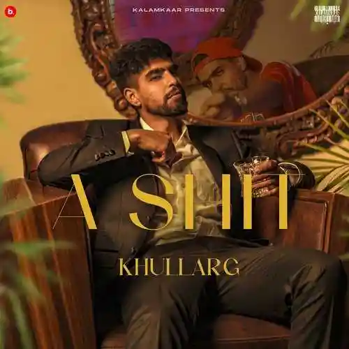 A SHIT - KhullarG 2022 cover