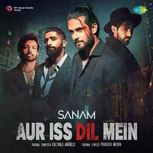 Aur Iss Dil Mein - Sanam (Band) 2023 cover image