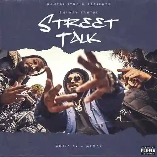 Street Talk - Emiway Bantai 2021 cover image