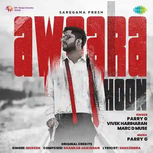Awaara Hoon - Parry G 2022 cover image