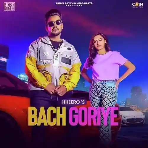 Bach Goriye - HHeero cover image