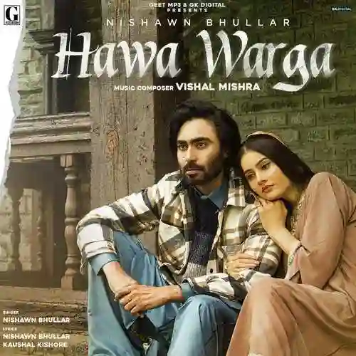 Hawa Warga - Nishawn Bhullar 2021 cover image