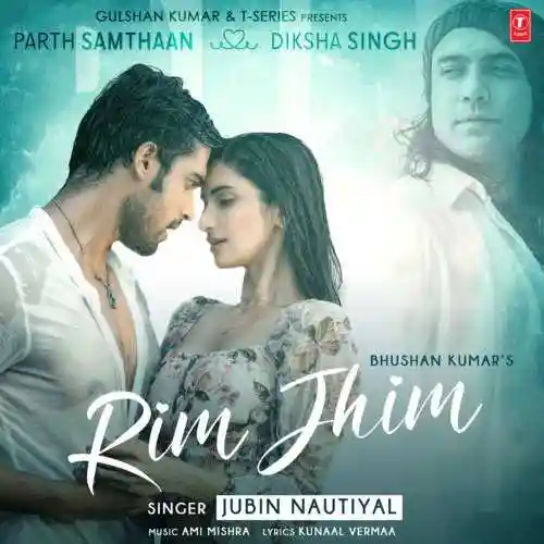 Rim Jhim - Jubin Nautiyal cover image