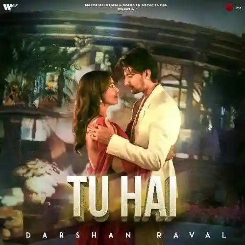 Tu Hai - Darshan Raval 2024 cover image