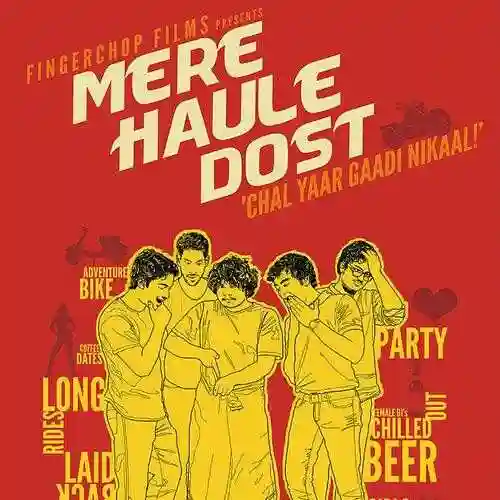 Mere Haule Dost 2013 cover image