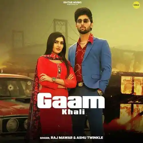 Gaam Khali - Raj Mawer 2024 cover image
