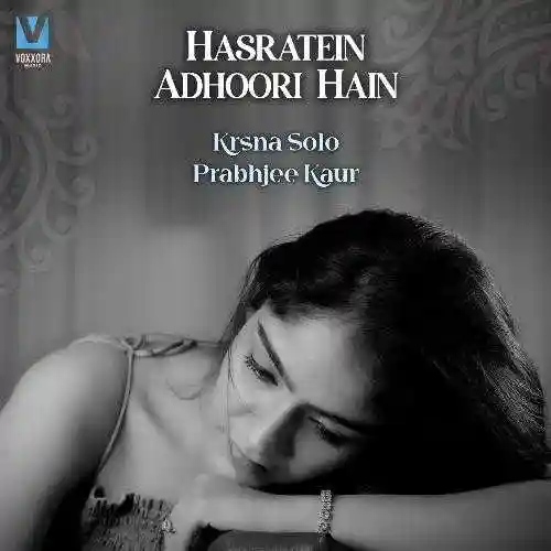 Hasratein Adhoori Hain - Krsna Solo 2024 cover image