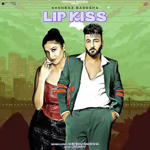 Lip Kiss - Shehbaz Badesha cover image