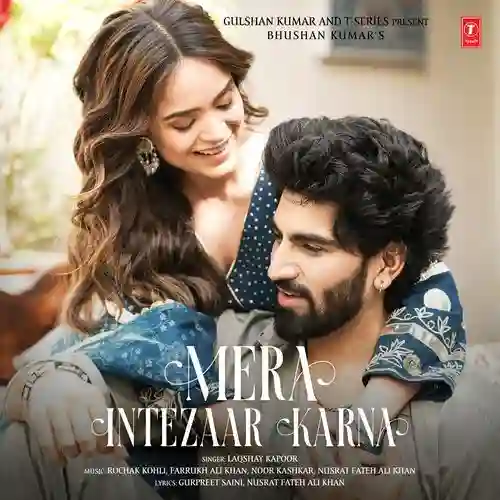 Mera Intezaar Karna - Rochak Kohli 2025 cover image