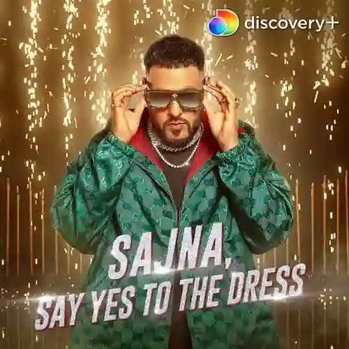 Sajna Say Yes To The Dress - Badshah cover image