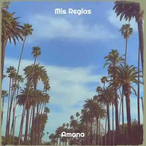 Mis Reglas - Amana cover image