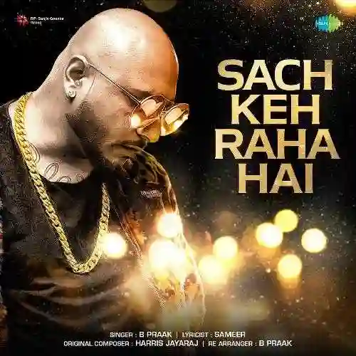 Sach Keh Raha Hai - B Praak 2021 cover image
