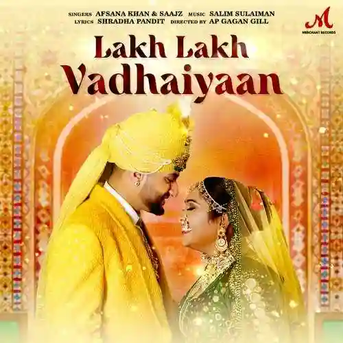 Lakh Lakh Vadhaiyaan - Afsana Khan cover image