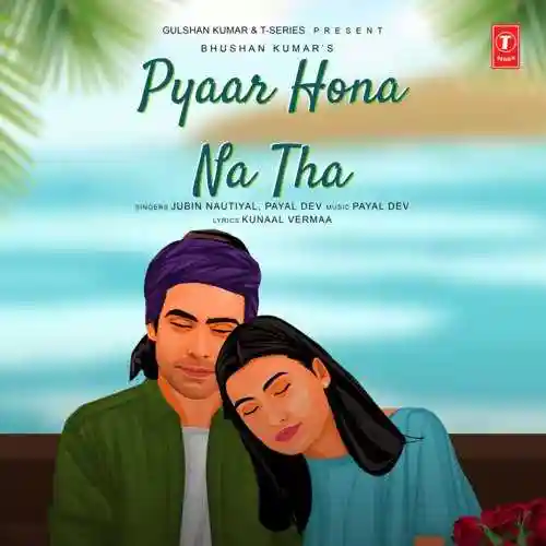 Pyaar Hona Na Tha 2023 cover image