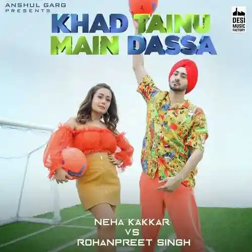 Khad Tainu Main Dassa - Neha Kakkar 2021 cover image