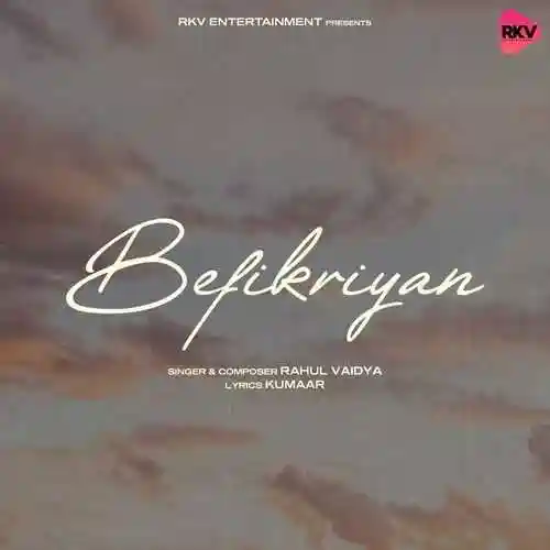 Befikriyan - Rahul Vaidya 2024 cover image