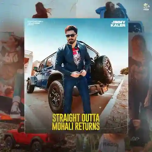 Straight Outta Mohali Returns - Jimmy Kaler 2021 cover image