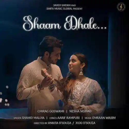 Shaam Dhale - Shahid Mallya 2024 cover image