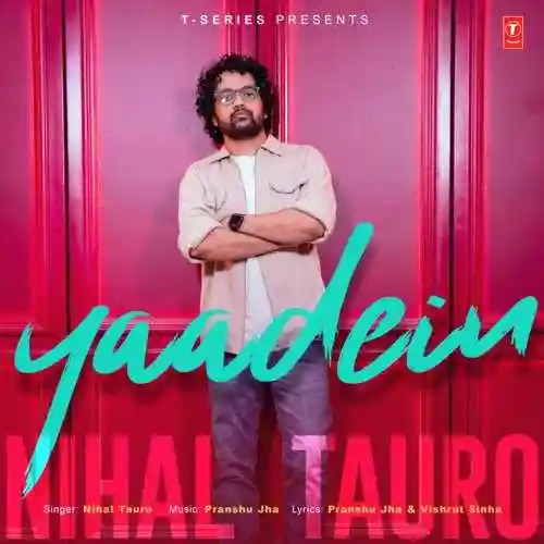 Yaadein - Nihal Tauro 2024 cover image