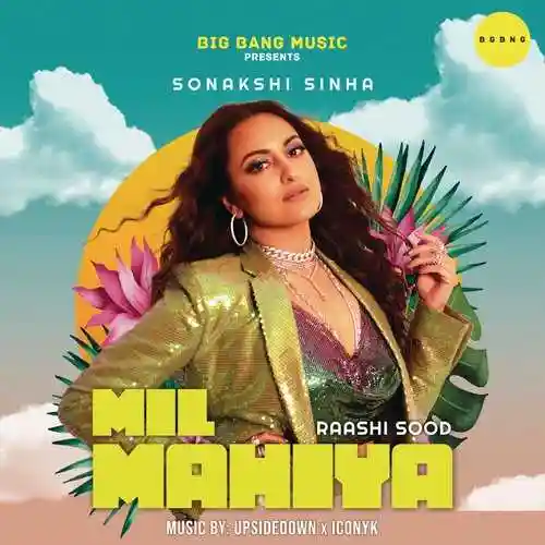 Mil Mahiya - Raashi Sood cover image