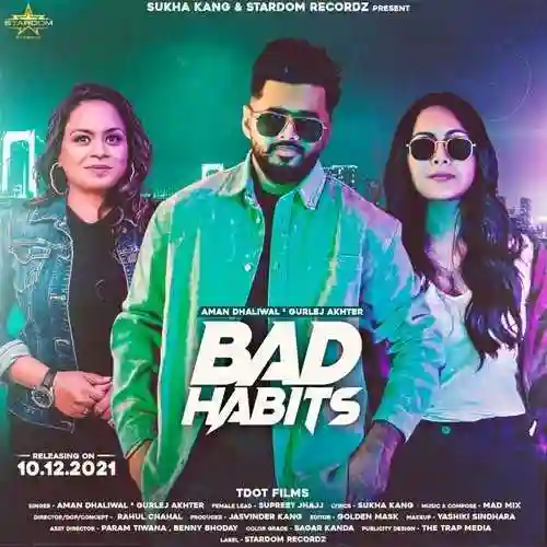 Bad Habits - Aman Dhaliwal 2021 cover image