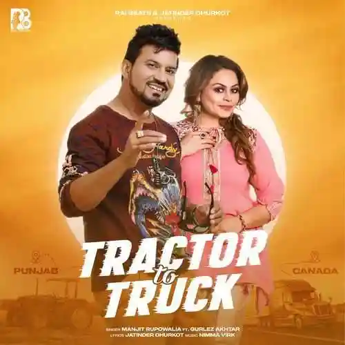 Tractor To Truck - Manjit Rupowalia 2024 cover image