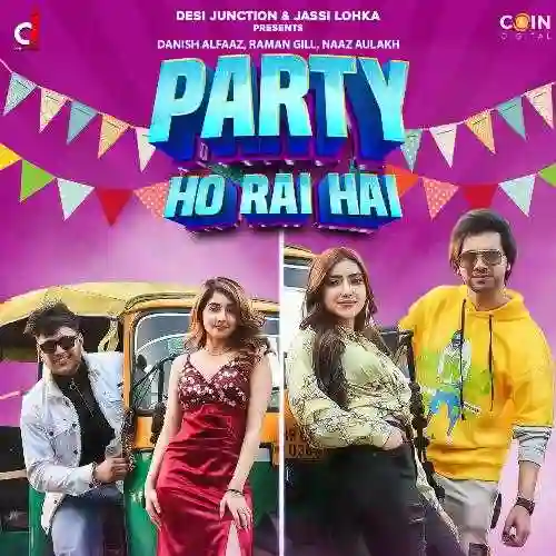 Party Ho Rai Hai - Danish Alfaaz cover image