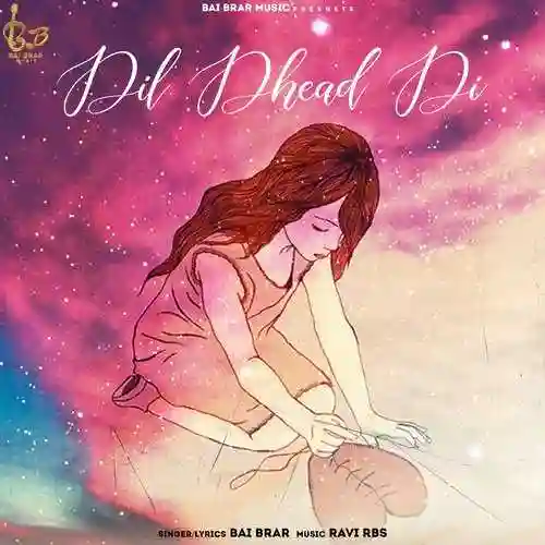 Dil Dhead Di - Bai Brar 2022 cover image