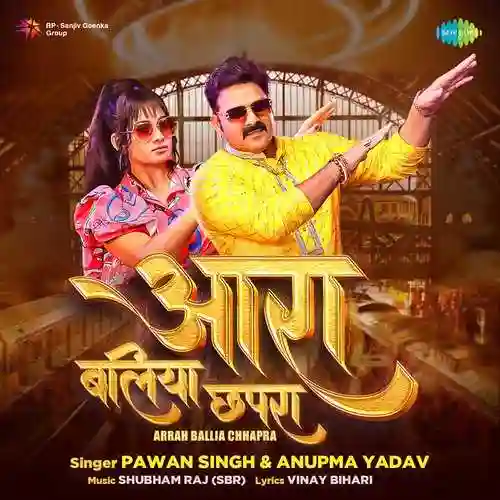 Arrah Ballia Chhapra - Pawan Singh 2024 cover image