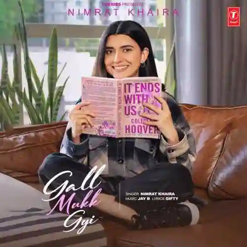 Gall Mukk Gyi - Nimrat Khaira cover image